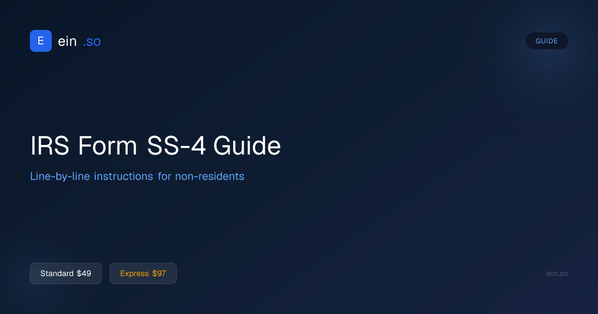 SS-4 Instructions: Line-by-Line Guide to Every Field (2026) | ein.so